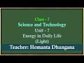 31 Class 7 Science Unit 7 Energy in Daily Life Light
