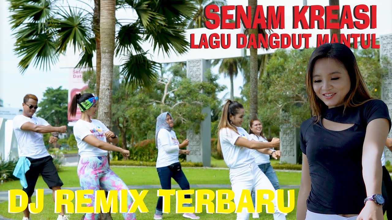 DJ REMIX UNTUK SENAM | SENAM KREASI ZUMBA FESYA SAHARA