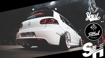 TRAILER Fitted Friday IV X YouiFilms X SpeedHunters X DownShift X Tuned. X Street-Cover