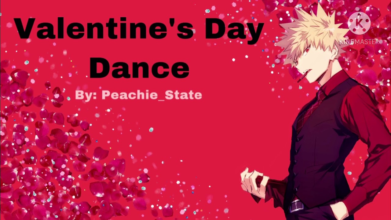 Valentine’s Day Dance || Bakugou x listener