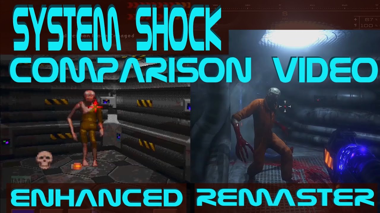 system shock classic edition vs enhanced edition system shock classic edition vs enhanced edition