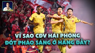 VÌ SAO CĐV HẢI PHÒNG THÍCH QUẬY TUNG SÂN HÀNG ĐẪY MỖI KHI GẶP CLB HÀ NỘI?