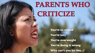 Dealing With Parents Who Criticize Narcissistic Relationships