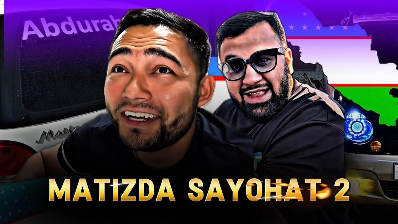 Bekvines Abdurahmon - Matizda Uzb sayohati