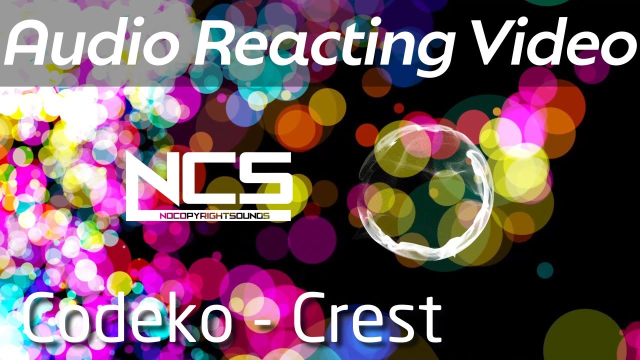 [RELAX-Image-Music] Codeko = Crest 'NCS Release' ~Vortex F6 V155 - YouTube