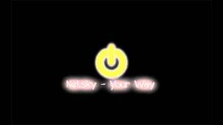 Video thumbnail of "Netsky - Your Way (Original Mix) +Download [HD]"