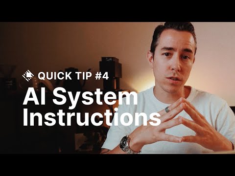 Quick Tip — AI System Instructions