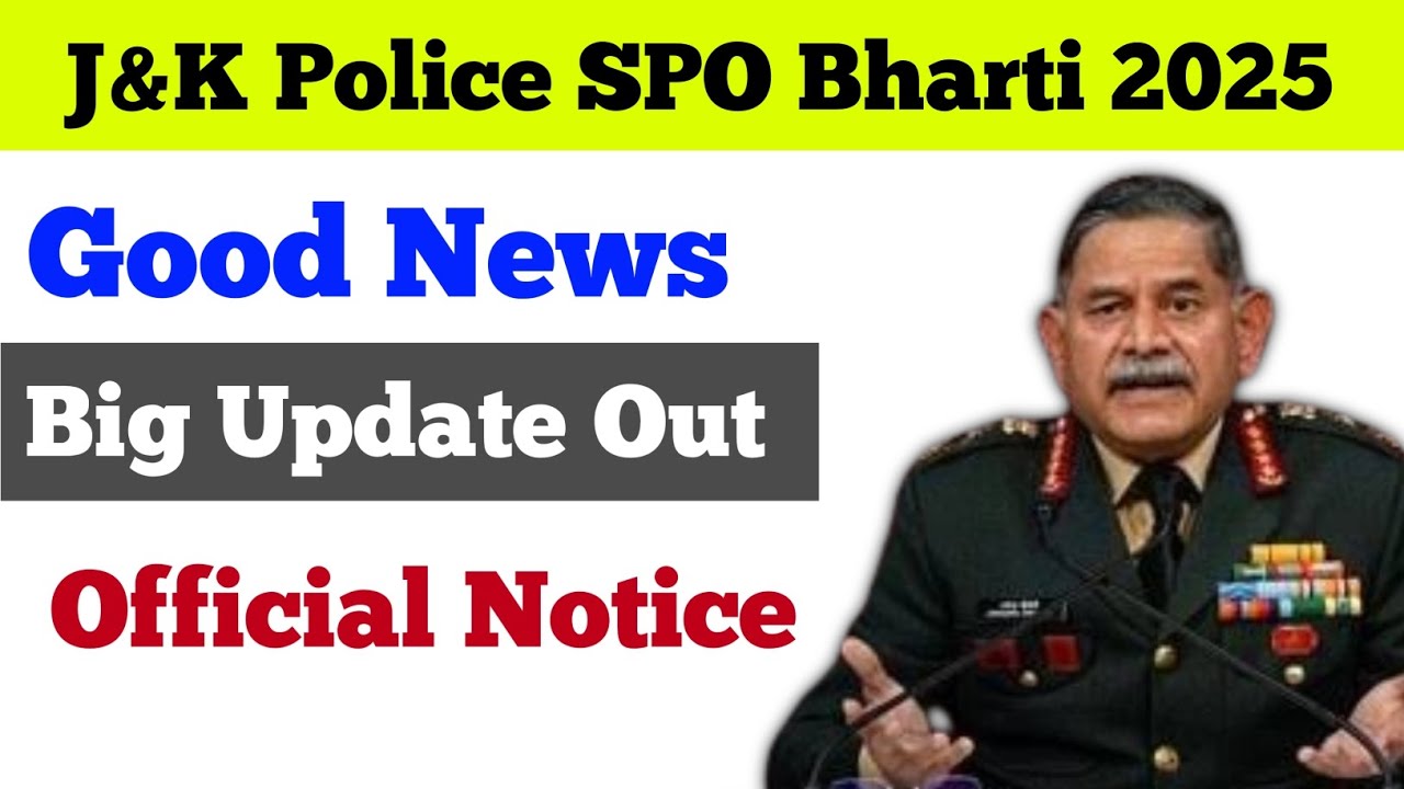 J&K Police SPO Bharti 2025|Good News|Big Update Out|Official Notice