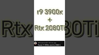 R9 3900X Rtx 2080Ti