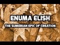 Enuma Elish (Enûma Eliš) (Complete Audiobook, Unabridged)