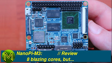 #100 NanoPi-M3: 8 blazing cores, but... // Review
