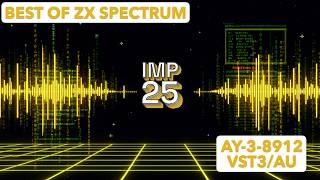 Imp - 25 | Best of ZX Spectrum (AY-3-8912 VST3/AU) - YouTube