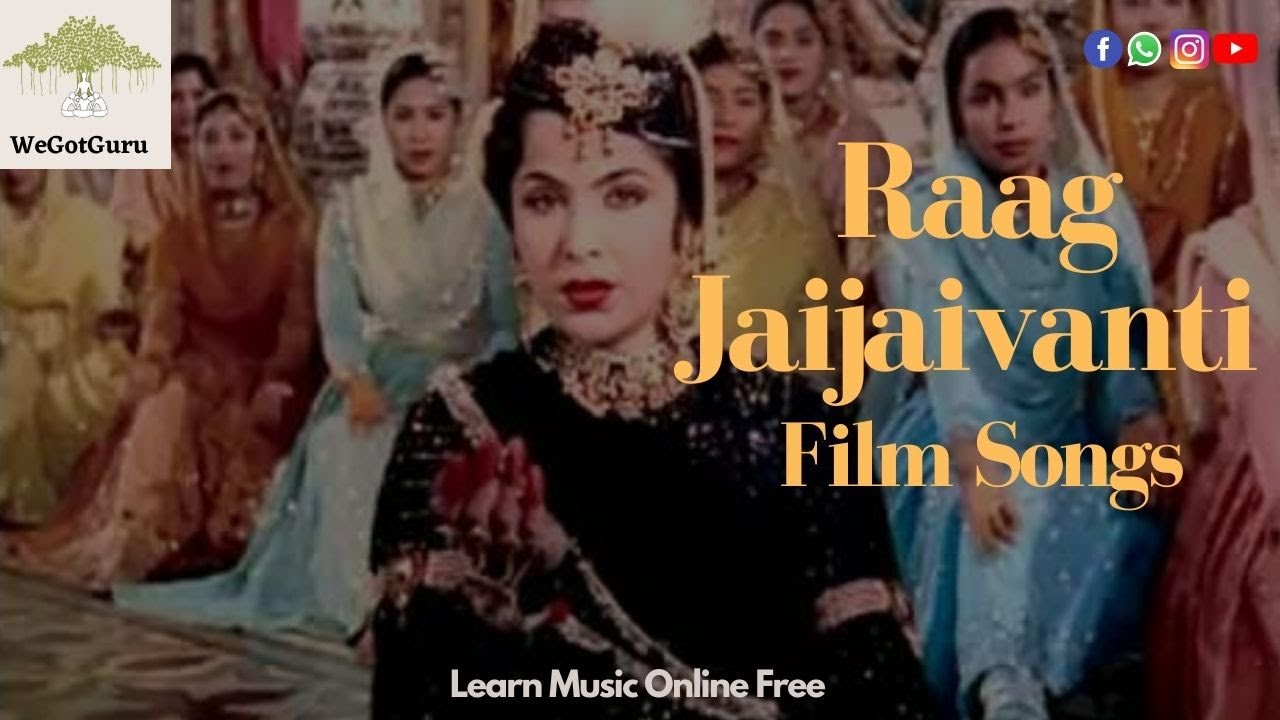 Raag Jaijaivanti | Film Songs | WeGotGuru | Learn Music Online