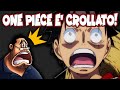 ONE PIECE E' CROLLATO! BASTA CON QUESTO MANGA ORRIBILE!