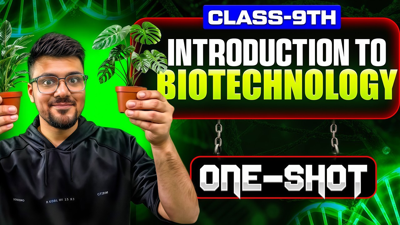 Introduction to Biotechnology | Class 9 Science | Maharashtra Board | One Shot | Parth Momaya