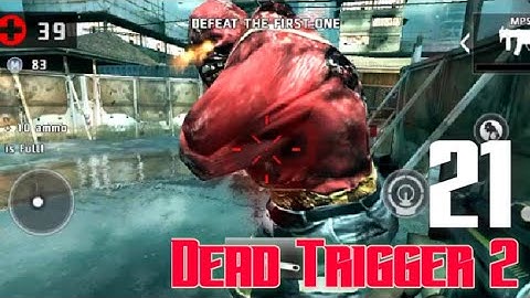 dead trigger 2 gameplay walkthrough part 21