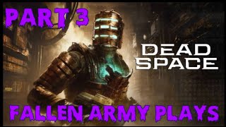 Dead Space (Part 3) - Ammo Got Low And Things Got Worse And Worse.