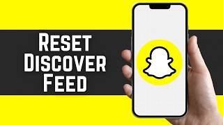 How To Reset Snapchat Discover Feed 2026 - Step By Step
