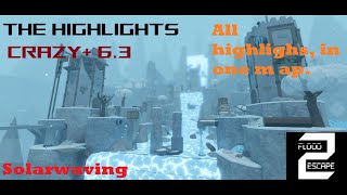 Flood Escape 2 Community Maps - ALL HIGHLIGHTS IN ONE MAP! The Highlights - Crazy+ 6.3 - Up to SC