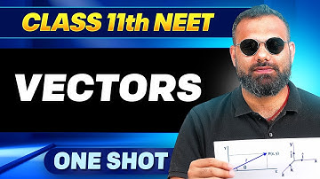 VECTORS in ONE SHOT || All Concepts, Tricks & PYQ || Ummeed NEET