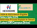 HEXAWARE & SAMISHTI Off Campus Drive 2024 & 2023 Batch Eligible | Freshers Eligible🔥🔥