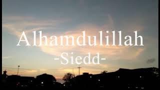 Siedd - Alhamdulillah -  Lyrics   Thai translate | Nasheed แปลไทย