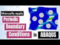 How to manually apply Periodic Boundary Conditions in ABAQUS