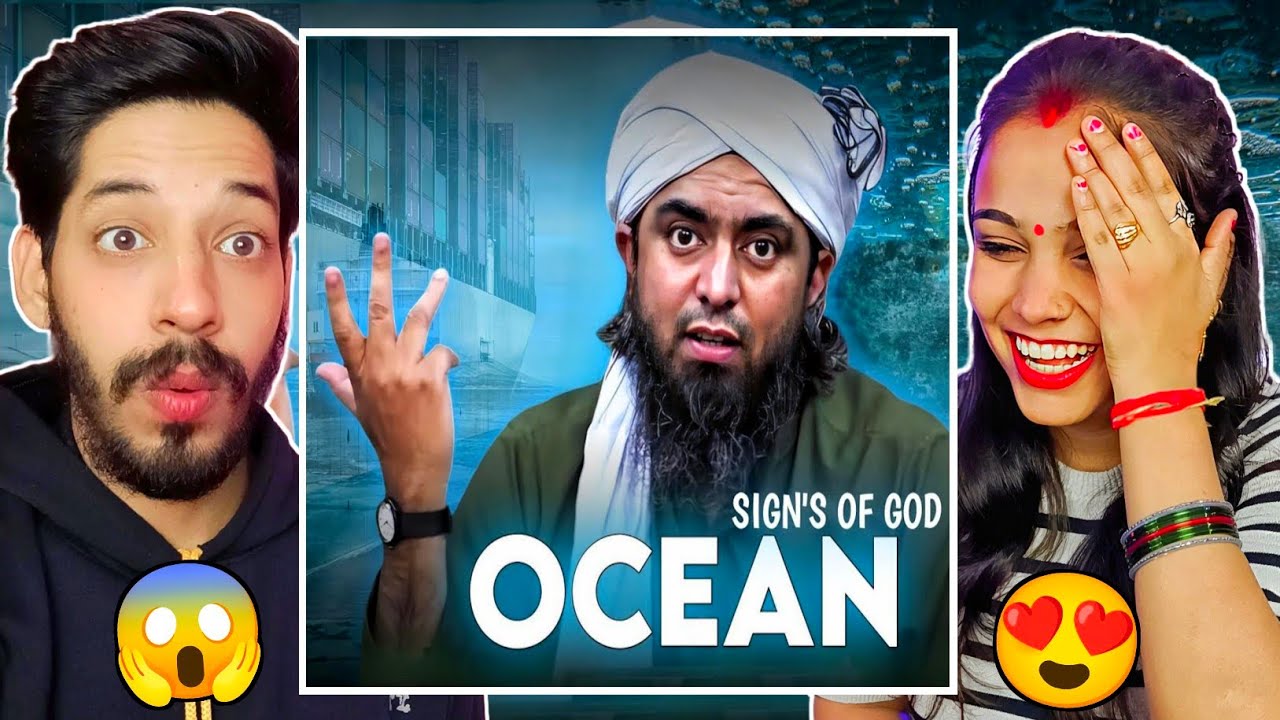 Reaction - Ocean | Signs Of God - Engineer MuhammadAli Mirza