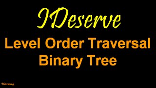 Level Order Traversal