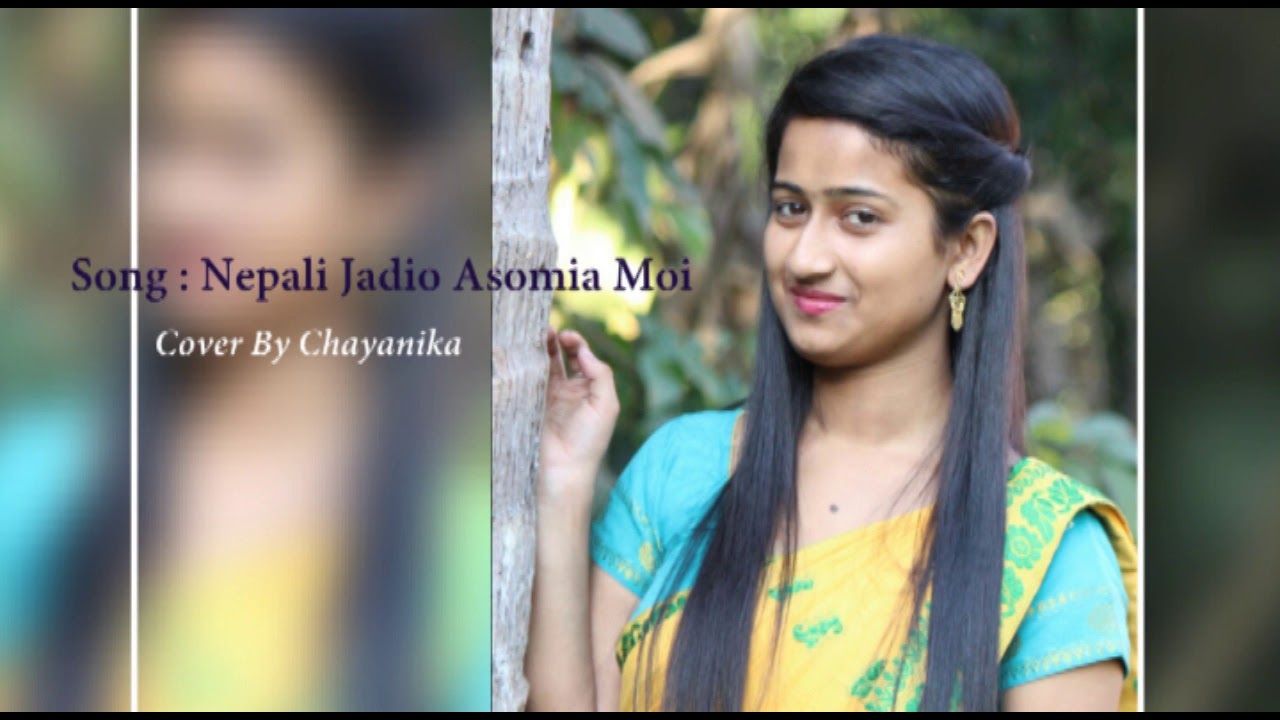Nepali Jadio Asomia Moi