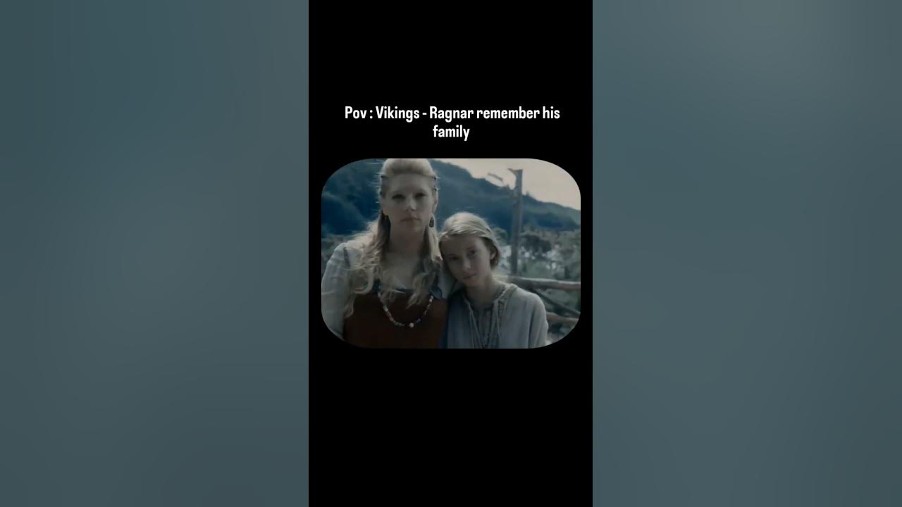 Vikings - Ragnar remember his family ⚔️