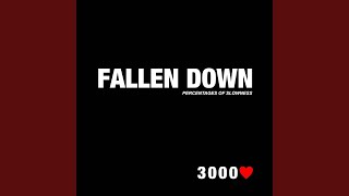 Download lagu Fallen Down (35% Slowed Version)