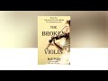 The Broken Violin