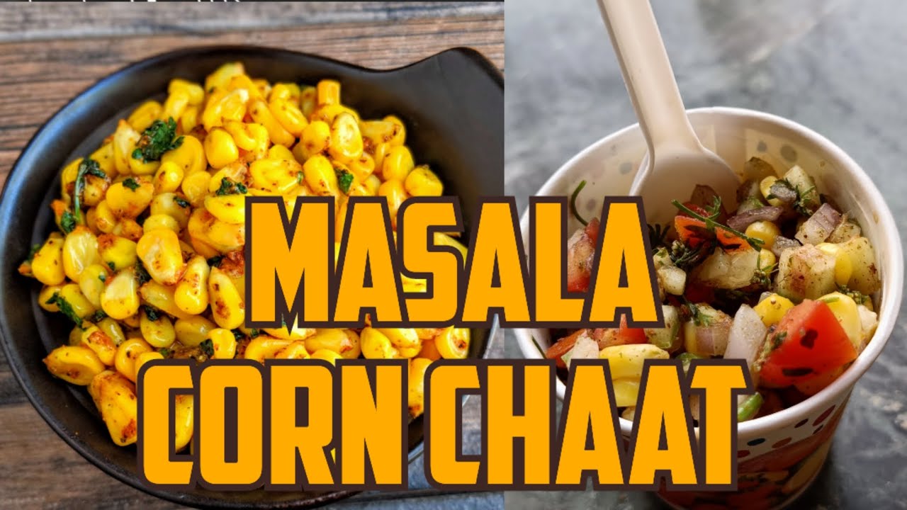 SPICY SWEET CORN CHAAT RECIPE How you make Street Style-Masala Corn ...