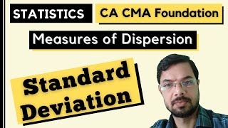 Standard Deviation| Measures of Dispersion |CA Foundation Statistics
