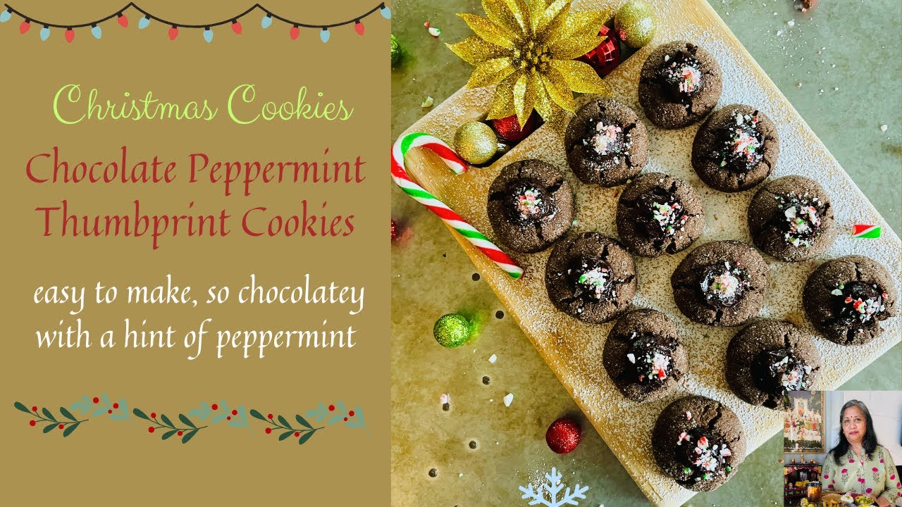 Chocolate Peppermint Thumbprint Cookies - Mayuri's Jikoni