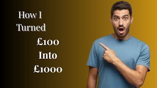 How I Turned 100 Into 1,000 In 30 Days Uk Side Hustle Case Study