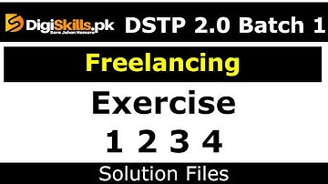 Digiskills DSTP 2.0 Freelancing Exercise 1 2022 Exercise 2 Exercise 3 Exercise 4 solution Lahoritit
