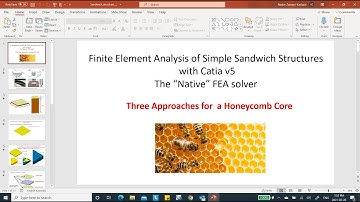 Composites Catia V5-6R2018 "Native" FEA, video 30, Honeycomb Sandwich Plate,  Nader G. Zamani