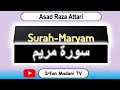 19 surah maryam  quran pak recitation  tilawat asad raza attari subscribe
