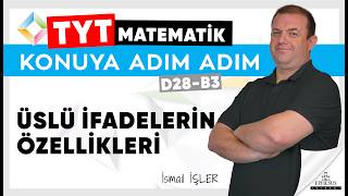 Üslü İfadelerin Özellikleri - İsmail İşler