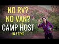 No RV? No Van? CAMP HOST in a TENT! Meet Sabrina BLM Camp Host & Wellness Coach