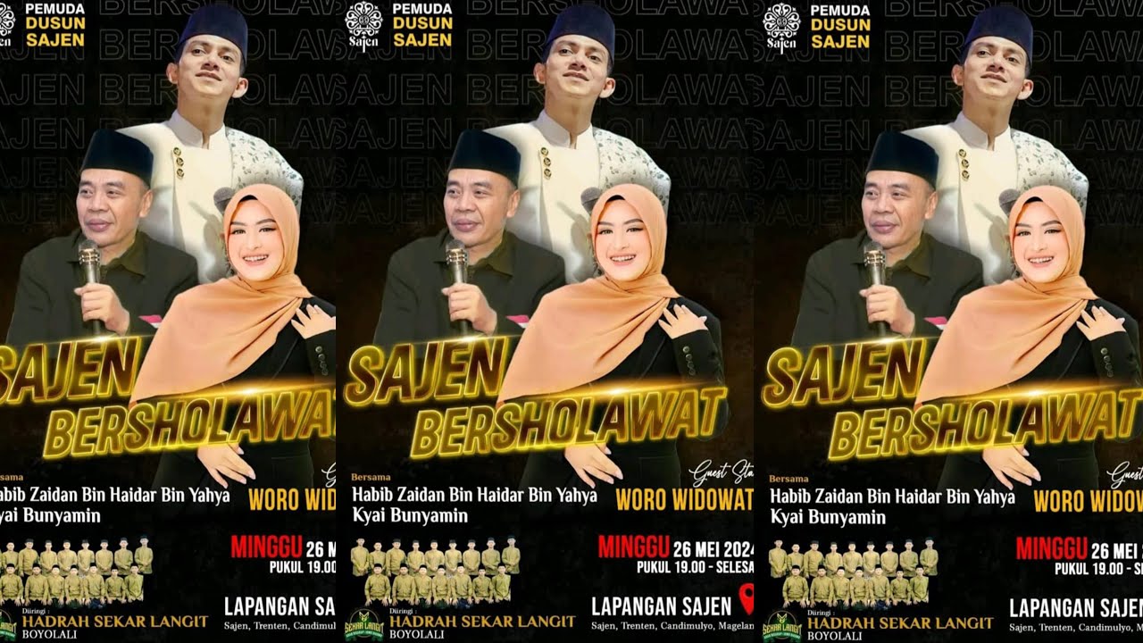 SAJEN BERSHOLAWT BERSAMA HABIB ZAIDAN BIN YAHYA & WORO WIDO WATI AHAD 26 MEI 2024