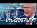 USA: Donnerschlag! EU kontert Trump! Brüssel legt Abkommen wegen Zoll-Hammer auf Eis