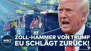 USA: Donnerschlag! EU kontert Trump! Brüssel legt Abkommen wegen Zoll-Hammer auf Eis