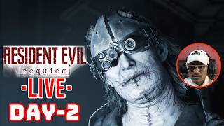 FIRST LOOK LIVE! Resident Evil 9 Requiem PS5 — DAY-2 Full Game, Cinematic Survival Horror