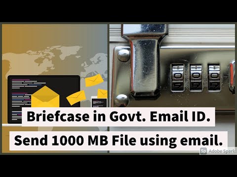 Sending 1000 MB file using email using Briefcase in Government Email ID. NIC Email ID Briefcase Demo