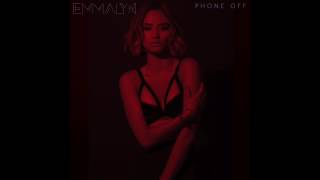 Emmalyn - Phone Off chords