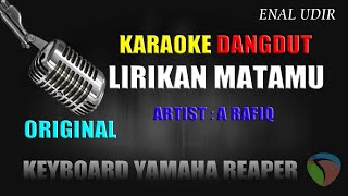 Karaoke Dangdut Lirikan Matamu - A Rafiq || Karaoke Dangdut terbaru
