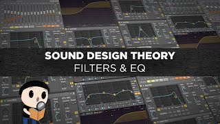 Sound Design Theory: Filters and EQ explained!